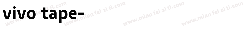 vivo tape字体转换